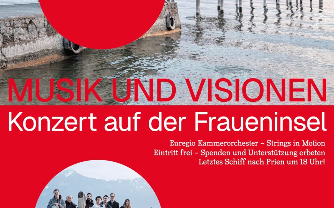 Grenzenlose Musik am Chiemsee – Junges internationales Streicherensemble mit Visionen begeistert Publikum